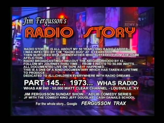 CLASSIC JIM FERGUSSON!!! - 1973 CASH'S  D.J. SCHOOL - WHAS - JIM FERGUSSON'S RADIO STORY - RS 145XS