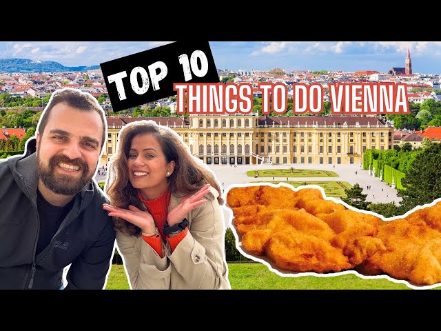 Vienna in 2024: Top 10 Things To Do for First-Timers