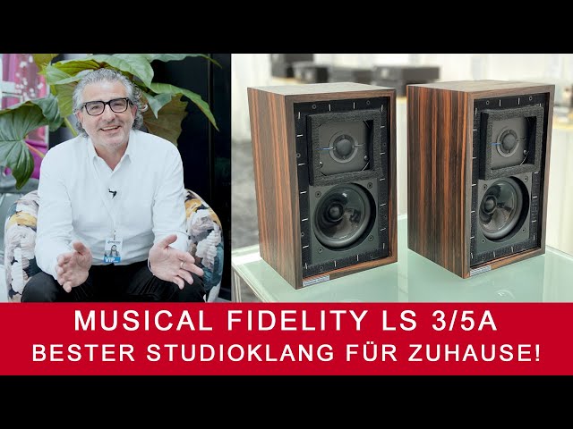 Musical Fidelity LS 3/5A | Bester Studioklang für Zuhause!