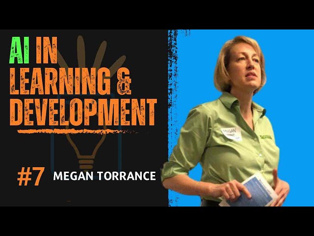 Learning and Development in AI with Megan Torrance