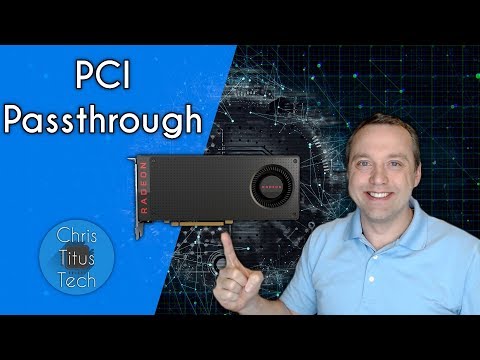 PCI Passthrough | System Configuration | Part 1