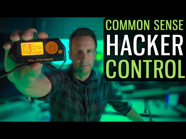 Common Sense Hacker Control!