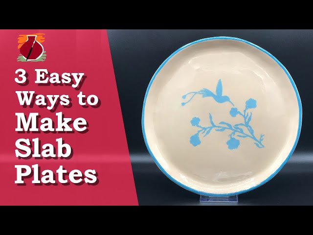 How to Make Slab Plates