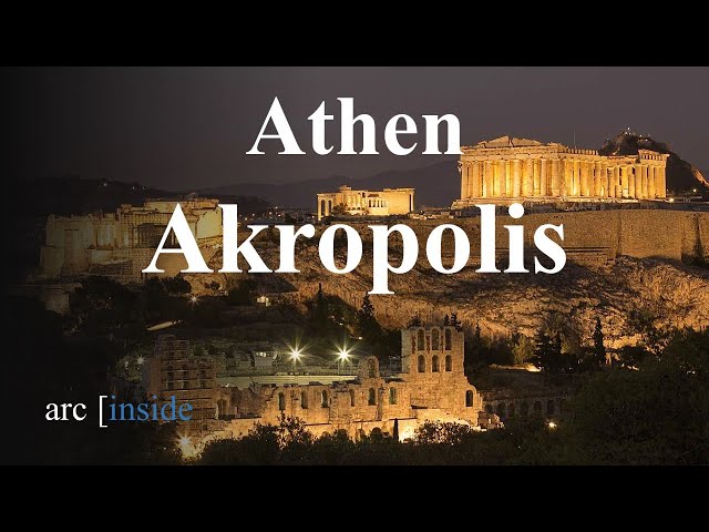 Athen - Akropolis - Ein Rundgang