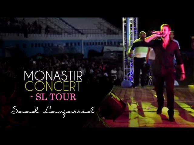 Saad Lamjarred - Monastir Concert ( SL Tour ) | سعد لمجرد - من حفل المنستير