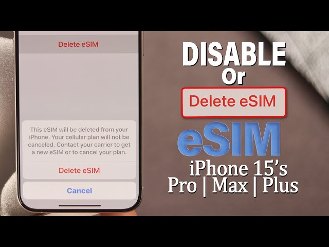 How to Disable eSIM on iPhone 15 Pro Max/Plus [Delete/Erase]