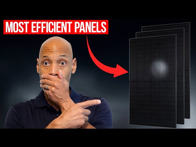 Top 3 Most Efficient Solar Panels Going Into 2024