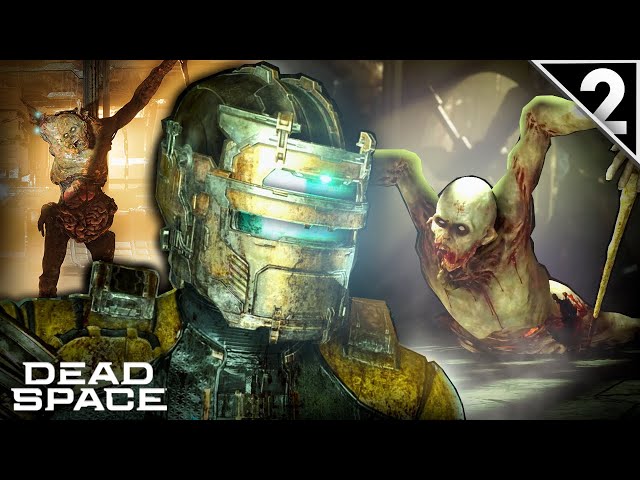 These Monsters Are Getting Nastier By the Second || Dead Space Remake #2 (Playthrough)