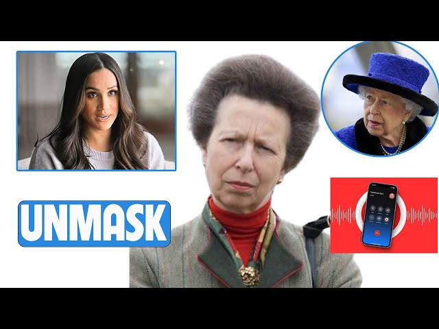 SHOCK! Princess Anne DROPS SCARY RECORDING Accused Meghan Of Threatening Queen Before She Died.