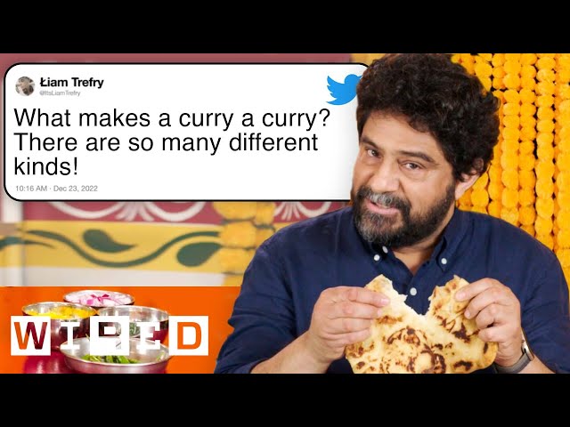 Master Chef Answers Indian Food & Curry Questions From Twitter | Tech Support | WIRED