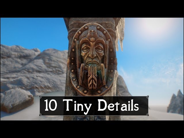 Skyrim: Yet Another 10 Tiny Details That You May Still Have Missed in The Elder Scrolls 5 (Part 50)