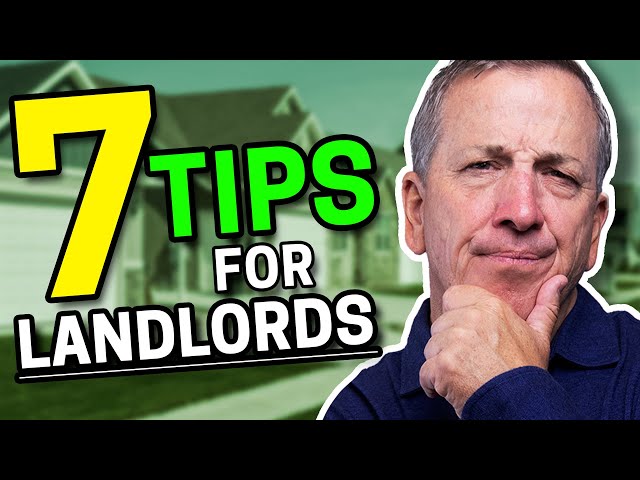 Seven Not So Obvious Landlord Tips