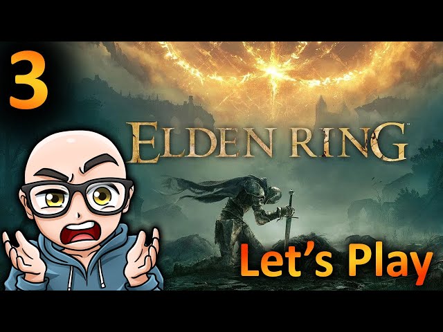 Elden Ring Playthrough Pt. 3 | Blue Let's Play