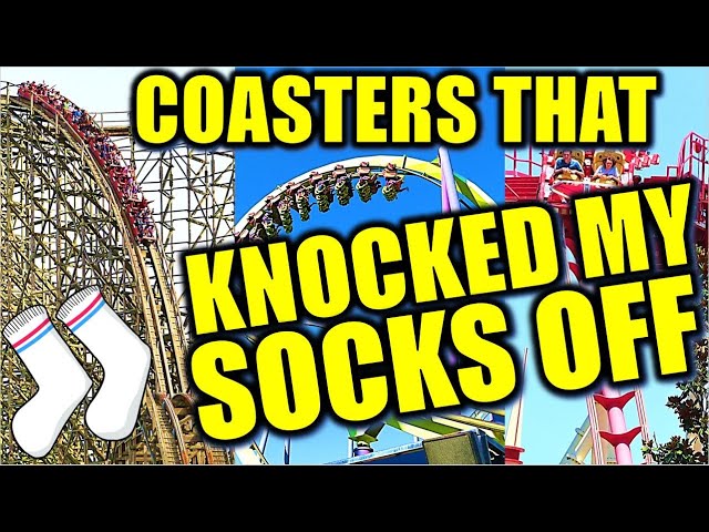 Top 15 Coasters that Knocked My Socks Off