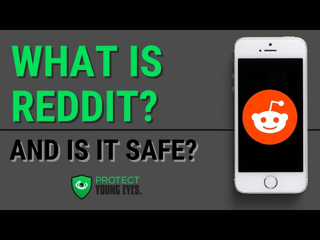 Reddit App Review from Protect Young Eyes
