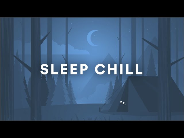 Sleep Chill | Relaxing Ambient Mix | Peaceful