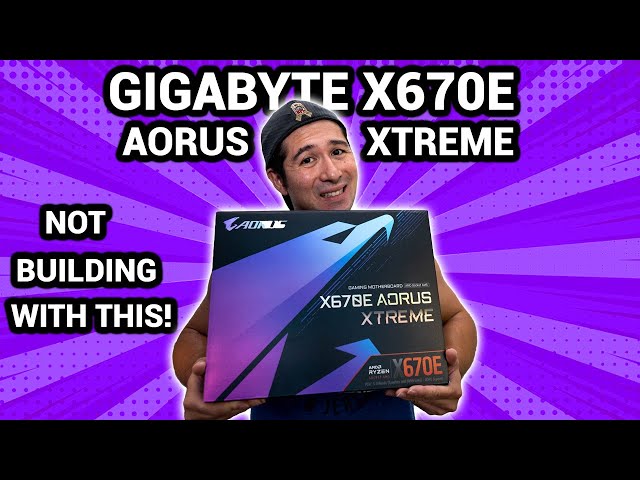 GIGABYTE x670 AORUS XTREME! IS IT WORTH BUILDING?