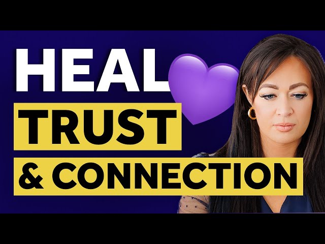 Fearful Avoidant | Do THIS to Heal Trust & Connection Wounds