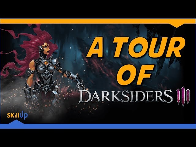 A Tour of Darksiders III [Livestream VOD]