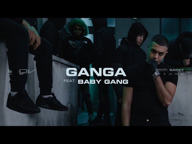 Sacky - GanGa feat Baby Gang (Official Visual Video)