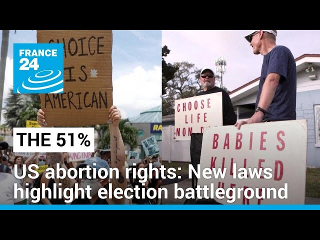 US abortion rights: New laws highlight election battleground • FRANCE 24 English