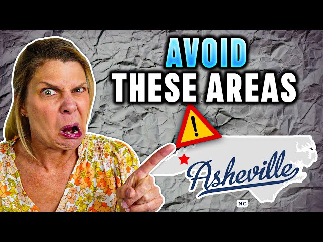 AVOID These 5 Areas in Asheville NC - What Could Be Lurking?