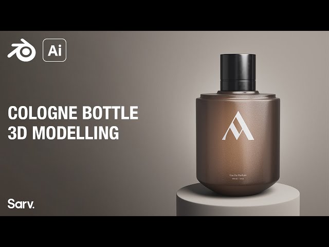 Cologne Bottle Blender Tutorial + Logo Design in Illustator