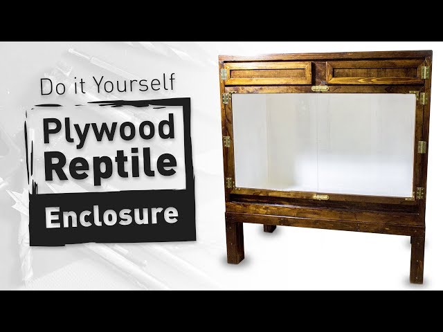 DIY Plywood Reptile Enclosure (Large Version)