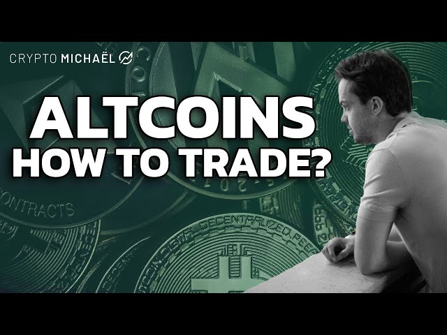 The Ultimate Strategy To Trade Altcoins in A Bull Cycle! | CryptoMichNL