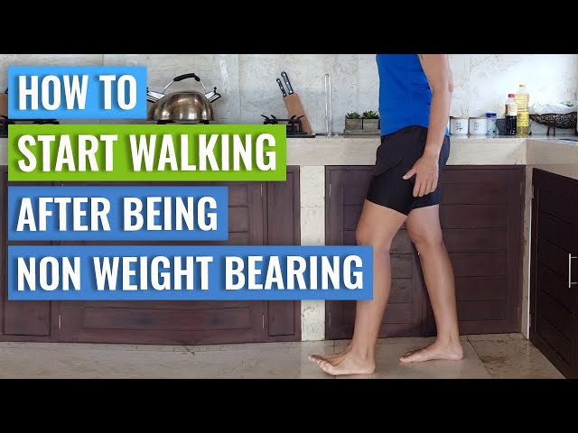 Walking After Injury - Non Weight Bearing to Full Weight Bearing