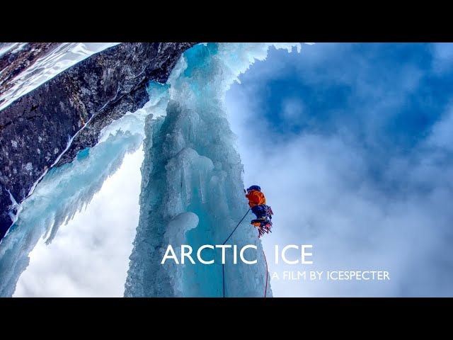 Arctic Ice - Ice climbing north of the Arctic Circle