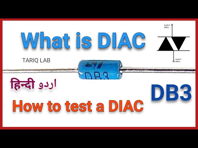 What is DIAC | How to test DB3 DIAC