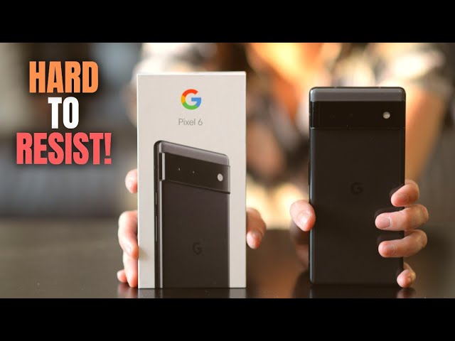 Pixel 6 and Pixel 6 Pro: HARD TO RESIST! (5 new awesome features!)