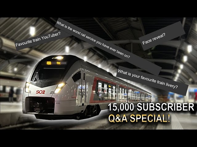 How Do I Think the UK Railways Need to Improve? 15K Q&A Special!