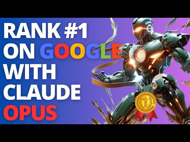 Claude Opus SEO Workflow - How To Write SEO Articles That Rank #1