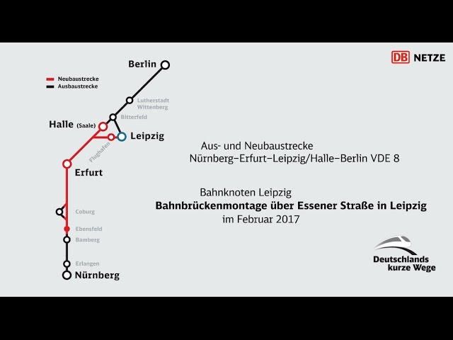 VDE 8: Bahnbrückenmontage über Essener Straße in Leipzig