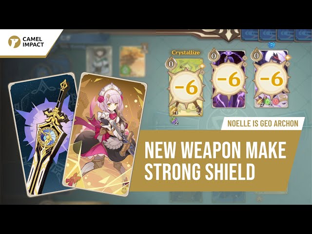New Weapon makes Noelle the TRUE ARCHON GEO - Genius Invocation TCG