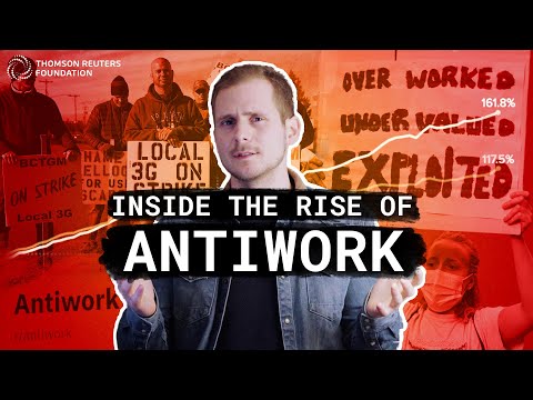 Antiwork & The Great Resignation: Why workers are quitting their jobs