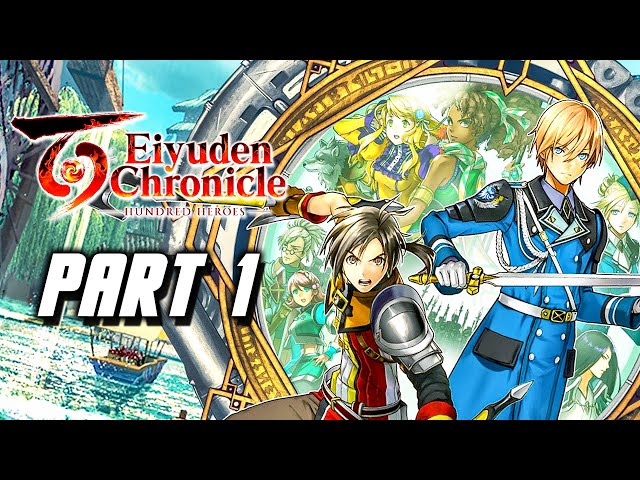 Eiyuden Chronicle Hundred Heroes - Gameplay Walkthrough Part 1 (No Commentary) PS5