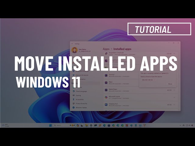 Windows 11: Move installed apps to another drive