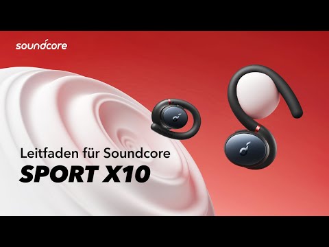Leitfaden für Soundcore Sport X10 (Deutsch)