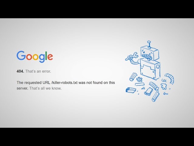What Happened To Google's Killer-Robots Easter Egg? 🤖