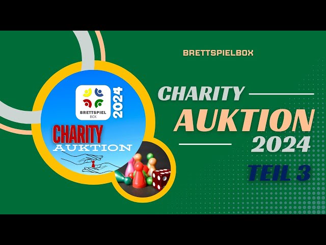 Brettspielbox   Charity Auktion 2024   Video Teil 3