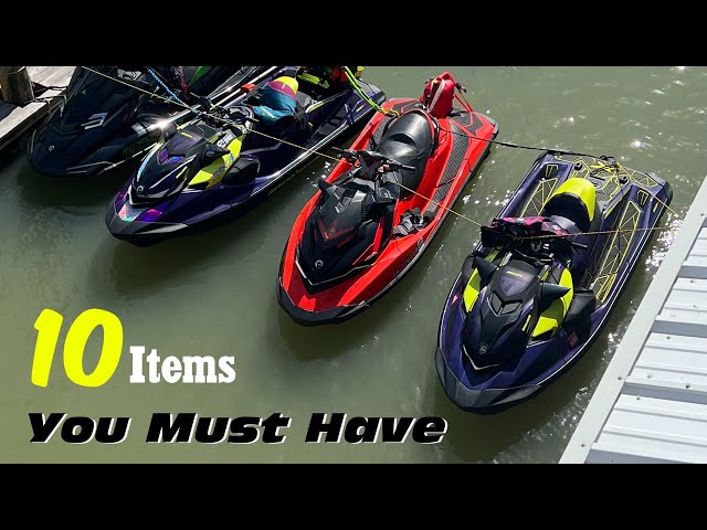 10 items Jet Ski Owners Should Have