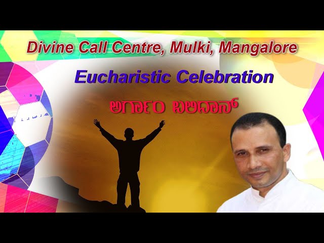 Sunday Holy Mass 05 12 2021 celebrated by Rev.Fr.Anil Fernandes SVD at Divine Call Centre Mulki