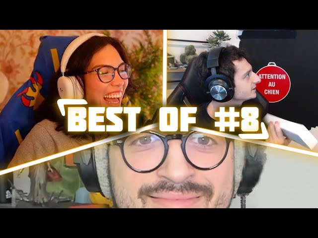 Le Gratin de Twitch - Best of #8