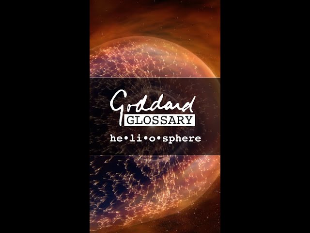 Goddard Glossary: Heliosphere