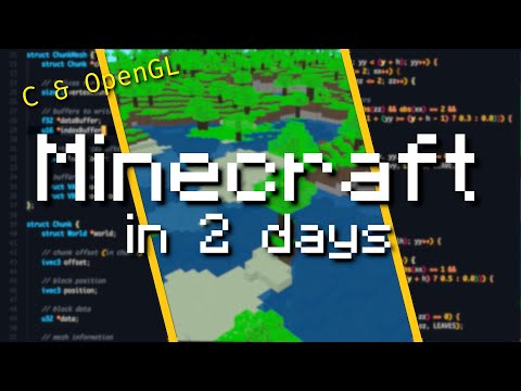 Making Minecraft from scratch in 48 hours (NO GAME ENGINE)