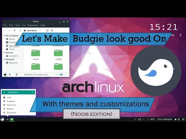 Let's make the Budgie Desktop look awesome on Arch Linux