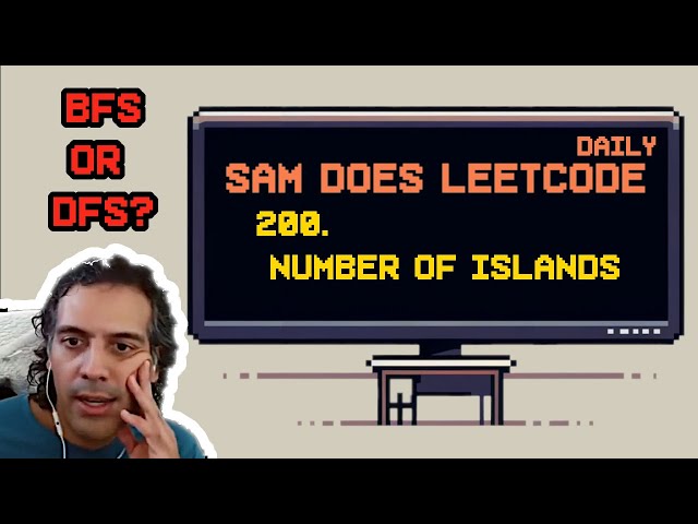 3 Key Choices for Optimizing "Number of Islands" on Leetcode (Medium)